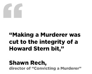 Convicting a Murderer – A Season of Truth